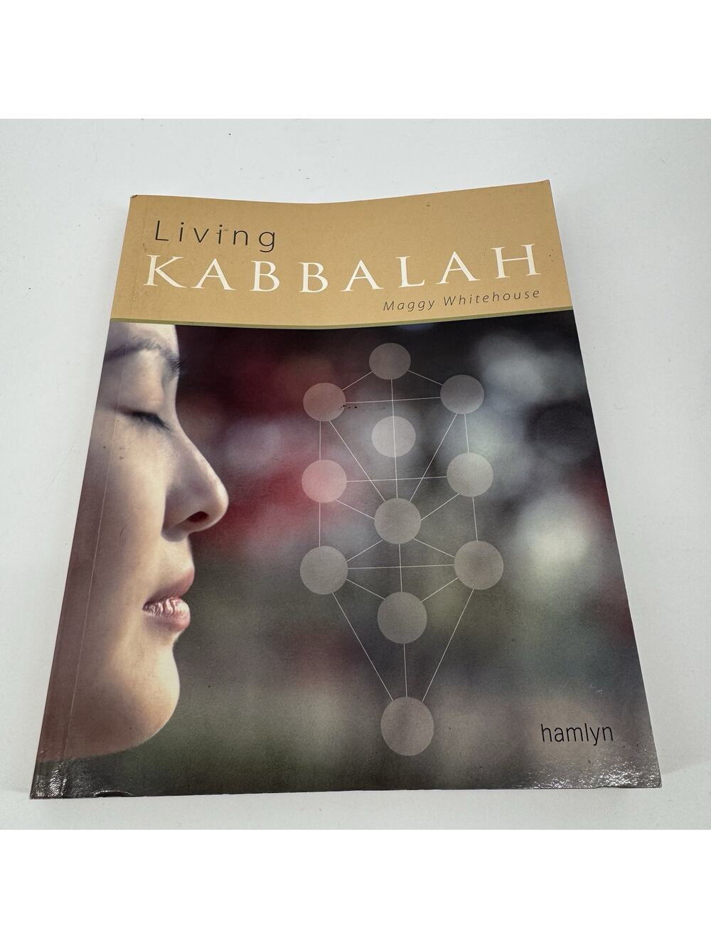 Living Kabbalah Maggy Whitehouse Hamlyn 2004 Paperback Jewish Mysticism